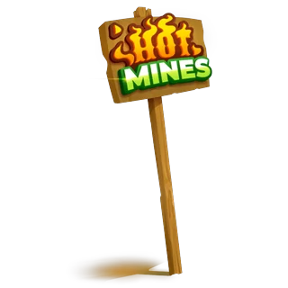 Hot Mines-skylt â Hot Mines